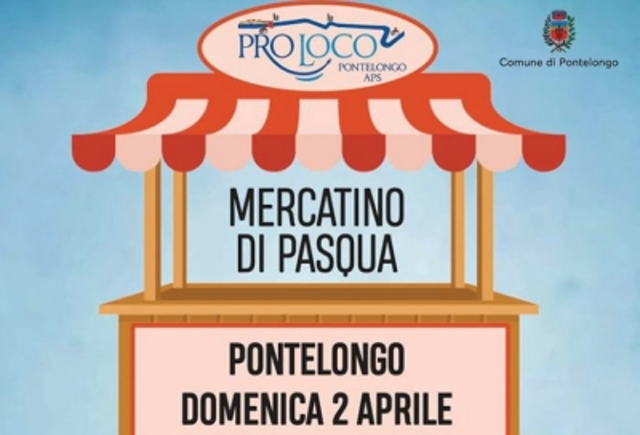 Pro Loco Pontelongo, Mercatino di Pasqua: domenica 2 aprile